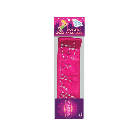 Dare Me Bride-To-Be Sash