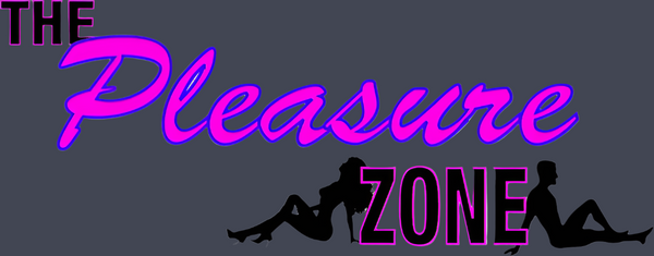 The Pleasure Zone